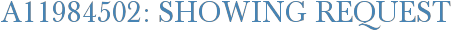 A11984502: Showing Request