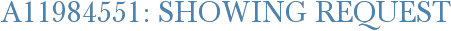 A11984551: Showing Request