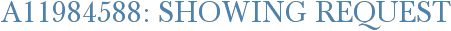 A11984588: Showing Request