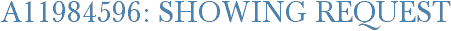 A11984596: Showing Request