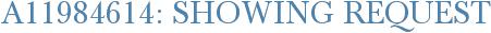A11984614: Showing Request