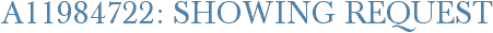 A11984722: Showing Request