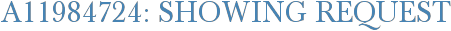 A11984724: Showing Request
