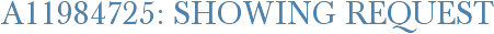 A11984725: Showing Request