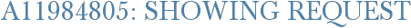 A11984805: Showing Request