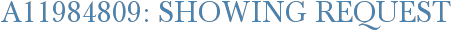 A11984809: Showing Request