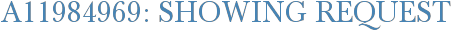 A11984969: Showing Request