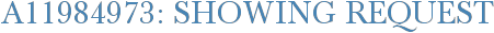 A11984973: Showing Request