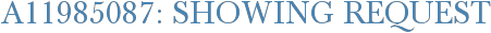 A11985087: Showing Request