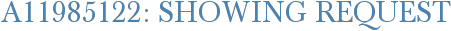 A11985122: Showing Request