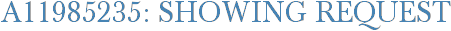 A11985235: Showing Request