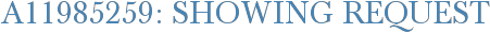 A11985259: Showing Request