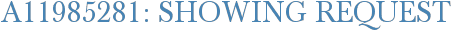 A11985281: Showing Request