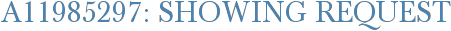 A11985297: Showing Request