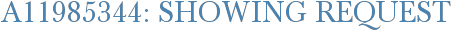 A11985344: Showing Request