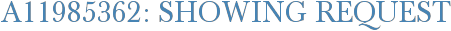 A11985362: Showing Request