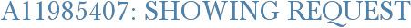 A11985407: Showing Request