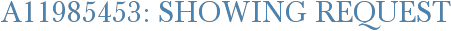 A11985453: Showing Request