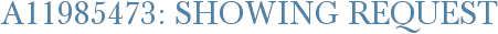 A11985473: Showing Request