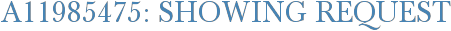 A11985475: Showing Request