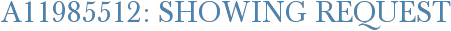 A11985512: Showing Request