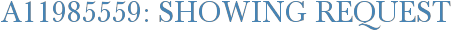 A11985559: Showing Request