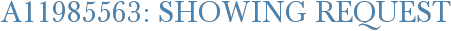 A11985563: Showing Request