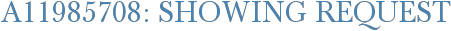 A11985708: Showing Request