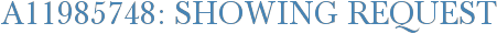 A11985748: Showing Request
