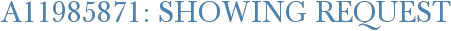 A11985871: Showing Request