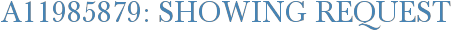 A11985879: Showing Request