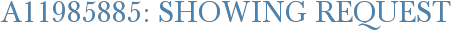 A11985885: Showing Request