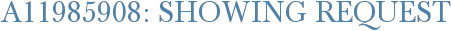 A11985908: Showing Request