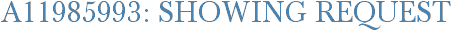 A11985993: Showing Request