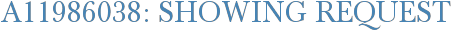 A11986038: Showing Request