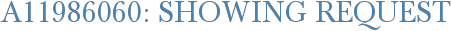 A11986060: Showing Request