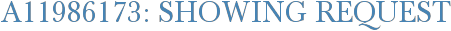 A11986173: Showing Request