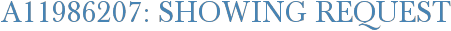 A11986207: Showing Request
