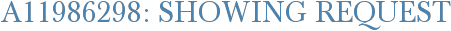 A11986298: Showing Request