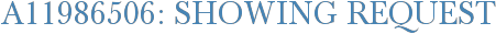 A11986506: Showing Request