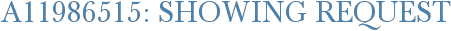 A11986515: Showing Request