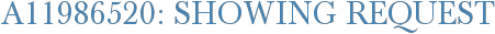 A11986520: Showing Request
