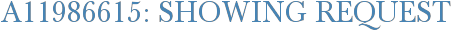 A11986615: Showing Request