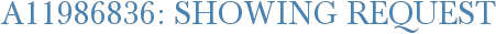 A11986836: Showing Request