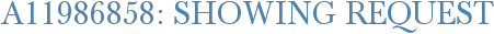A11986858: Showing Request