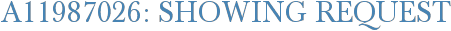 A11987026: Showing Request