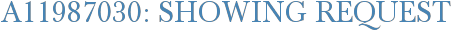 A11987030: Showing Request