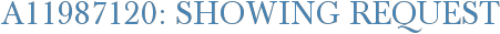 A11987120: Showing Request