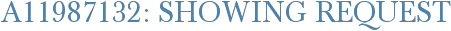 A11987132: Showing Request