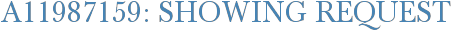 A11987159: Showing Request